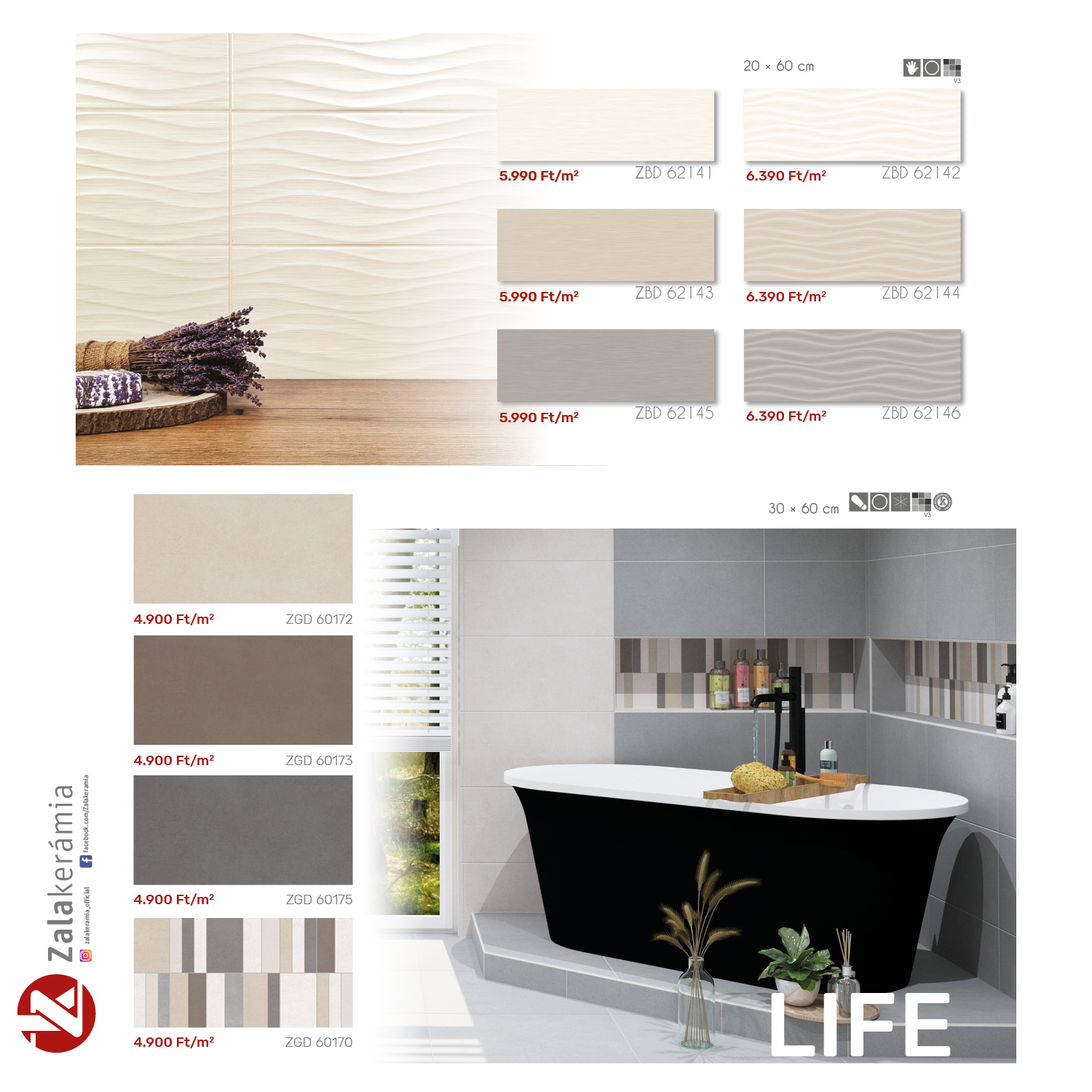 Zalakerámia - Life termékcsalád