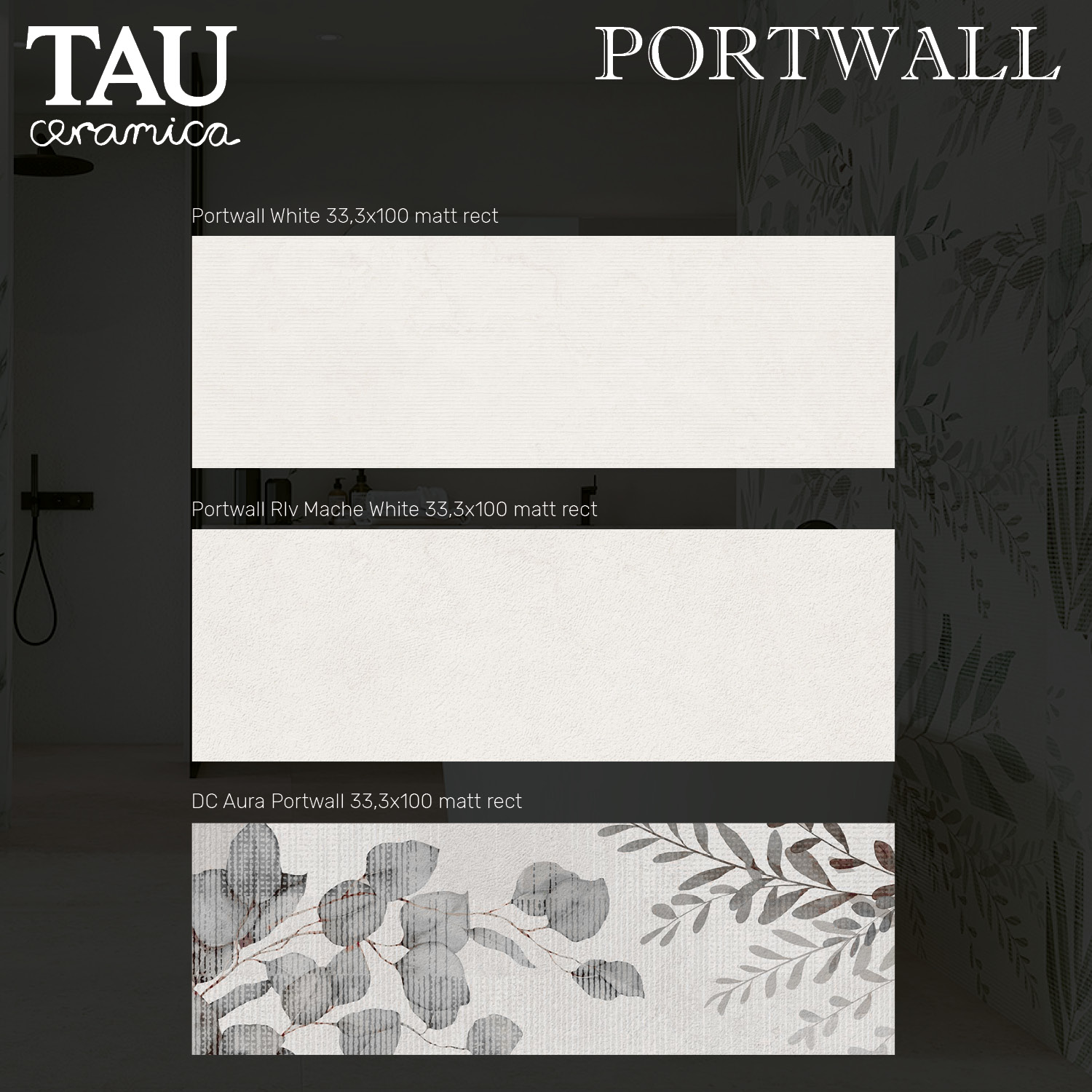 Tau Ceramica - Portwall
