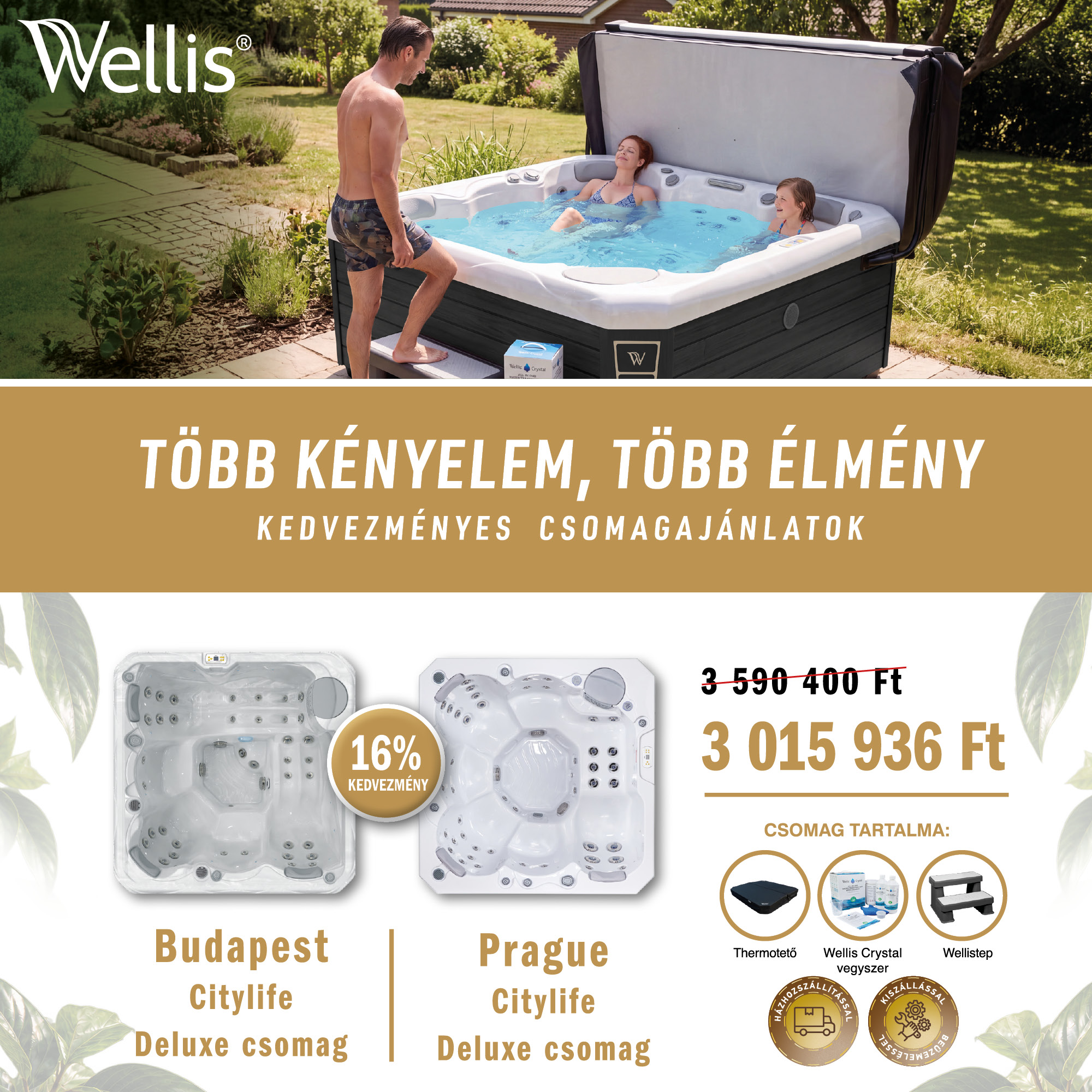 Wellis csomagajánlat